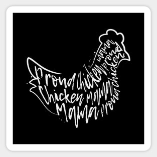 Proud Chicken Mama Sticker